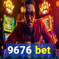 9676 bet